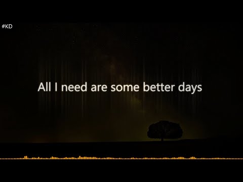 NEFFEX - Better Days [Lyrics]