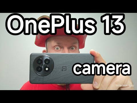 ONEPLUS 13 camera Walkthrough / photo video sample download/