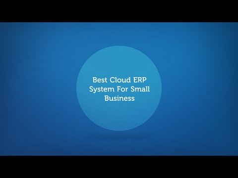 Best Cloud ERP System For Small Business