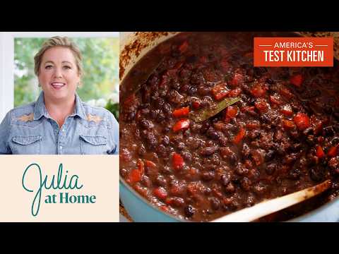 Our Favorite Black Bean Chili | Julia At Home (S4 E7)