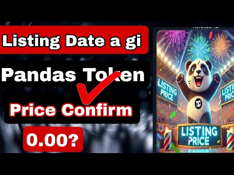 Pandas Airdrop Listing Date | Pandas Token Price Confirm| Pandas new Update