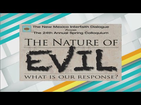 New Mexico Interfaith Dialogue Discusses "The Nature of Evil"