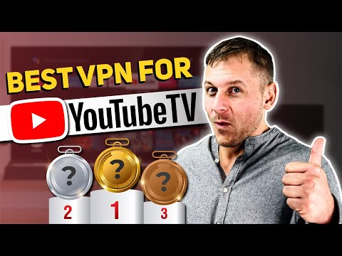 Best VPN for YouTube TV - Easy Fix to YouTube TV Location Restriction