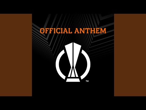 UEFA Europa League Anthem