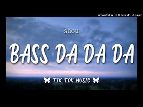 【抖音】TikTok-Bass Da Da Da