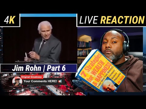 Late Night LIVE Jim Rohn REACTION 4K Part 6 | 2024 Episode 7