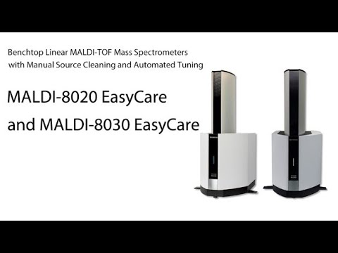 MALDI-8020 EasyCare and MALDI-8030 EasyCare