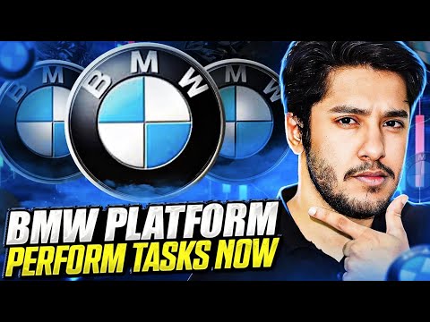 BMW VIP PLATFORM 🔥PERFORM DAILY TASKS🔥