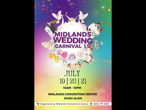 Midlands Wedding Carnival 1.0 - July 19,20 & 21-10am 10pm One Stop Centre #eventplaning #wedding