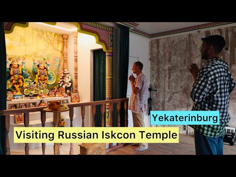 Visiting Hare Krishna Temple and Meeting with Russian Hindus in Yekaterinburg