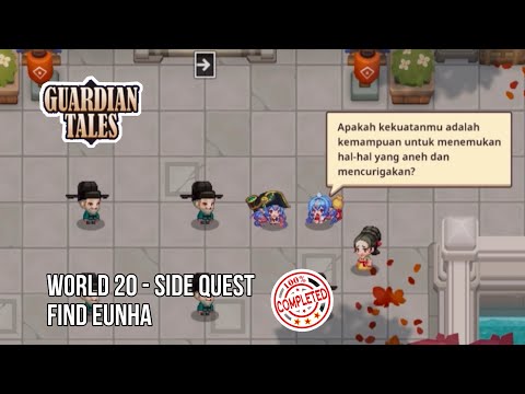 FIND EUNHA | Guardian tales world (20-SIDE QUEST)