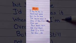 Billie Eilish~ BLUE 💙| Handwritten lyrics| #music #lyrics #igmusic #shorts#billieeilish