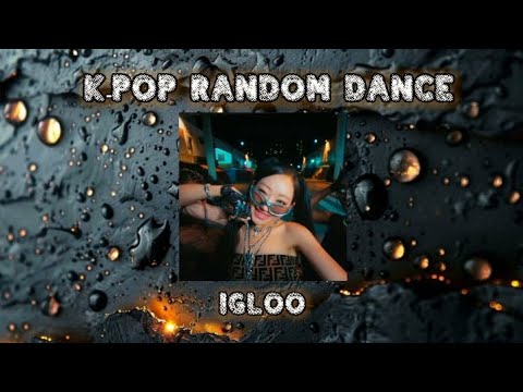 🔥🌑~°`•"..K-POP RANDOM DANCE.."•`°~🌑🔥