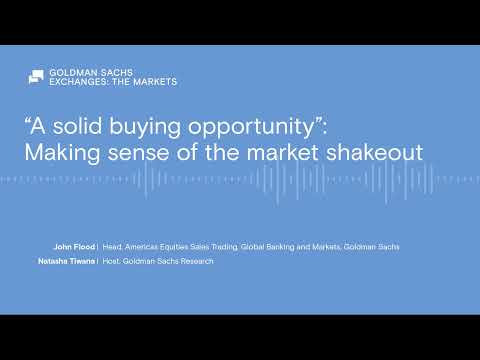 A solid buying opportunity: Making sense of the market shakeout