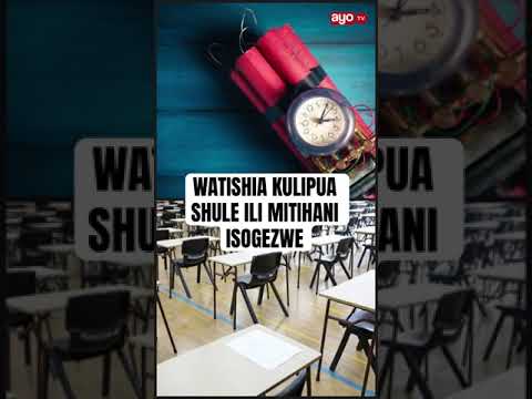 MAPYA!! WANAFUNZI WATISHIA KULIPUA SHULE ILI MITIHANI ISOGEZWE MBELE, WAMEKAMATWA WAZAZI WAO WAONYWA