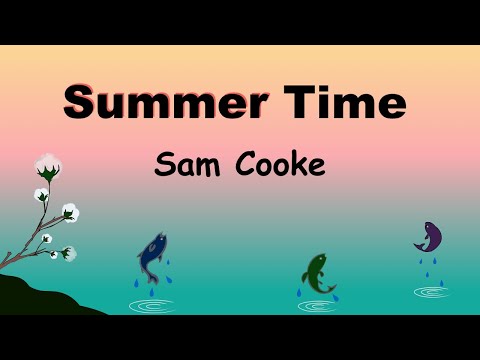 Summertime - Lyric -サマータイム - 日本語訳詞 - Japanese translation - Sam Cooke