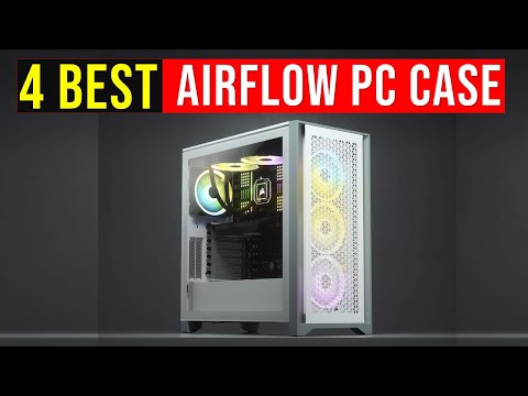 ✅Top 4: Best Airflow PC Case in 2024 - The Best Airflow PC Case [Reviews]