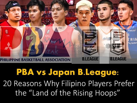 PBA vs Japan B.League: 20 Reasons Why Filipino Players Prefer the “Land of the Rising Hoops”