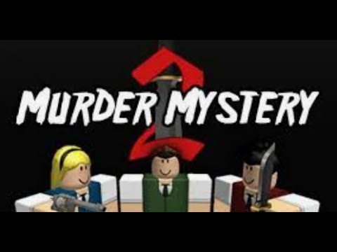 Roblox Murder Myster 2