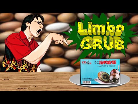 Limbo Grub: GOOSUN CENTURY EGGS