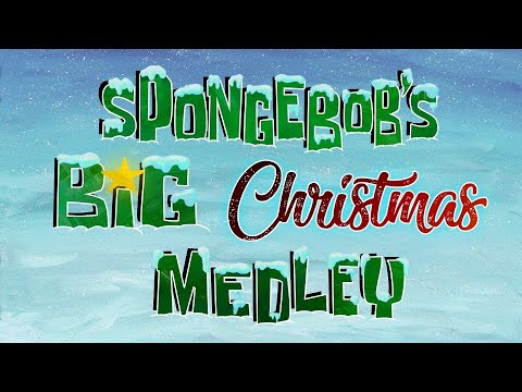 SpongeBob's Big Christmas Medley