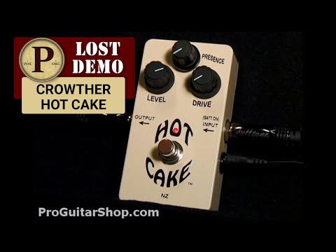 Lost Demos - Crowther Audio Hot Cake 2008