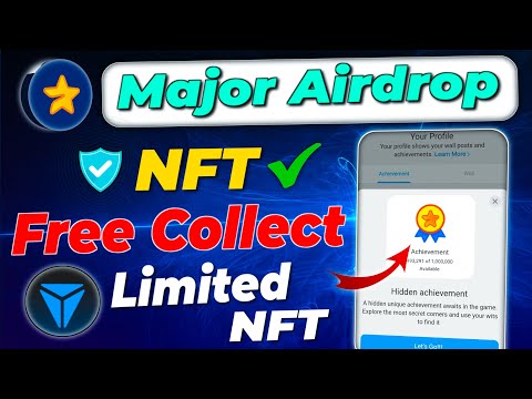 Major free NFT claim | major daily achievement claim | major nft claim | major nft update