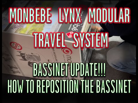 Monbebe LYNX Modular Travel System BASSINET UPDATE! How to change position!