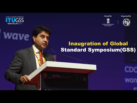 Address at the 5th edition of Global Standards Symposium | ITU WTSA, New Delhi 2024