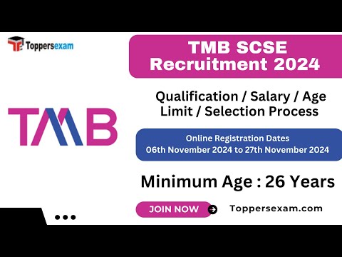 TMB SCSE Recruitment 2024 / Qualification / Salary / Age Limit / Selection Process