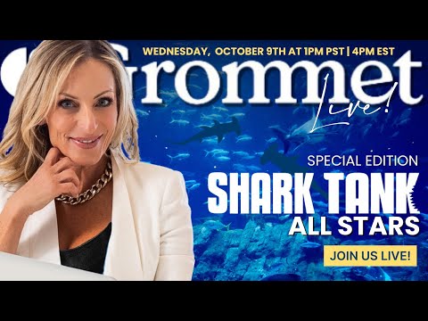 SHARK TANK ALL-STARTS | GROMMET LIVE! SPECIAL EDITION