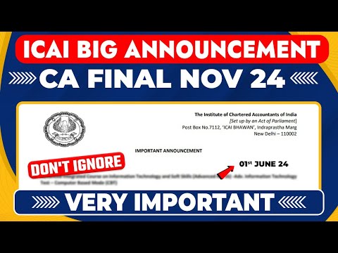 ICAI Big Announcement | CA Final Nov 24 | Advanced ICITSS -Adv. Information TechnologyTest – CBT