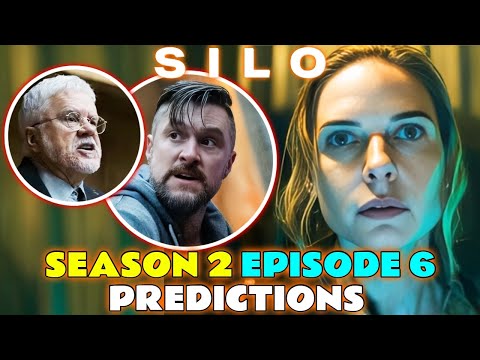 SILO Episode 6 Season 2 PREDICTIONS - Do We Already Know Who Is The Killer? & More