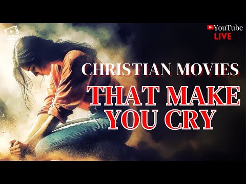 Christian Movies That Make You Cry ✝️😭