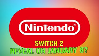 Big Nintendo News: Is the Switch 2 Reveal Coming January 8?