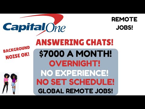 CAPITAL ONE Hiring Answering Chats $7000 A Month No Interview Work Whenever Overnight Remote Job