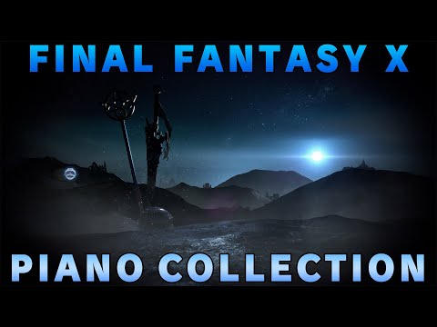 Final Fantasy X Piano Collection  - Calm Music Remixes to Study/Chill/Relax to