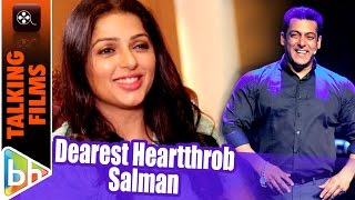 My Dearest Heartthrob Salman Khan | Bhumika Chawla