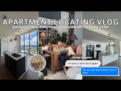 APARTMENT LOCATING VLOG // Tour with me, working 2 markets + a touring agent STOLE money from me