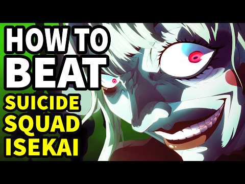 How to beat the ISEKAI WORLD in "Suicide Squad Isekai"