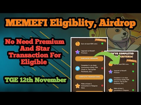 MemeFi Eligibility Full Free | No Need Ton/Star Transaction | TGE 12th November