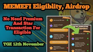 MemeFi Eligibility Full Free | No Need Ton/Star Transaction | TGE 12th November