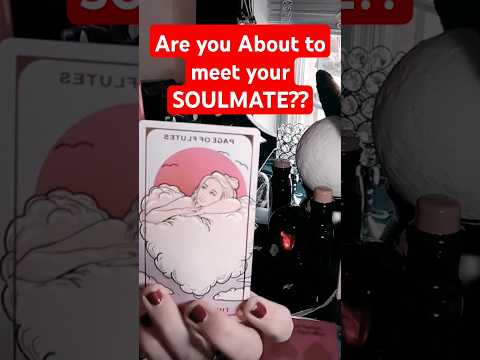 🔮 Are You About to Meet Your Soulmate? Find Out NOW! 💖 (Romance Tarot Reading) #tarot #tarotlove