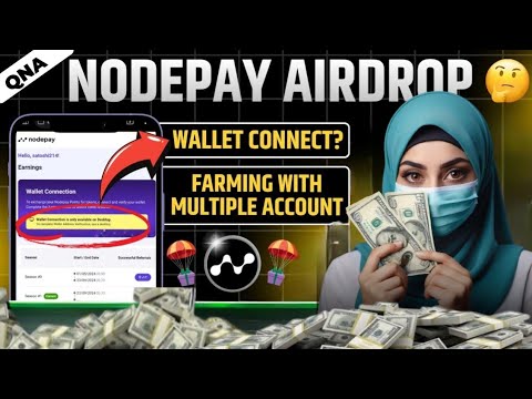 🏆How To Connect Wallet With Nodepay on Mobile & Pc•A Complete Guide