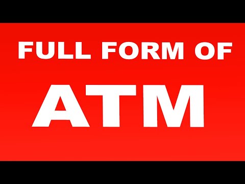 Full Form of ATM | What is ATM Full Form | ATM Abbreviation