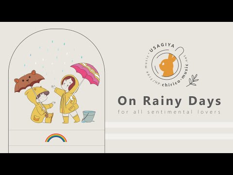 [Japanese Music / Royalty Free] On Rainy Days