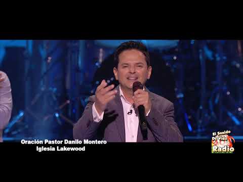 Oración Pastor Danilo Montero - GRACIAS CRISTO JESÚS