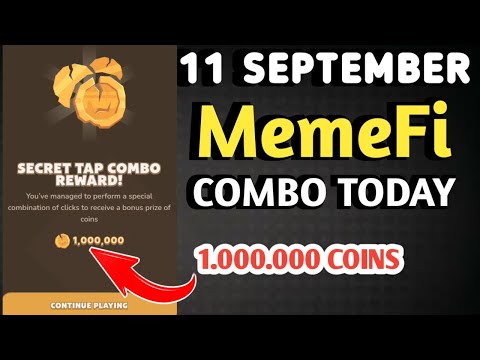 MEMEFI SECRET COMBO TODAY 11 SEPTEMBER 2024 | MEMEFI DAILY COMBO | MEMEFI COMBO TODAY | MEMEFI COMBO