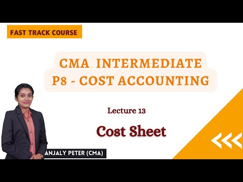 [13] Cost Sheet | CMA Inter Costing Fast Track Class | Malayalam Class