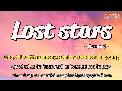 Học tiếng Anh qua bài hát - LOST STARS - (Lyrics+Kara+Vietsub) - Thaki English